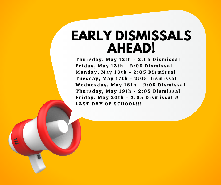 Early Dismissals