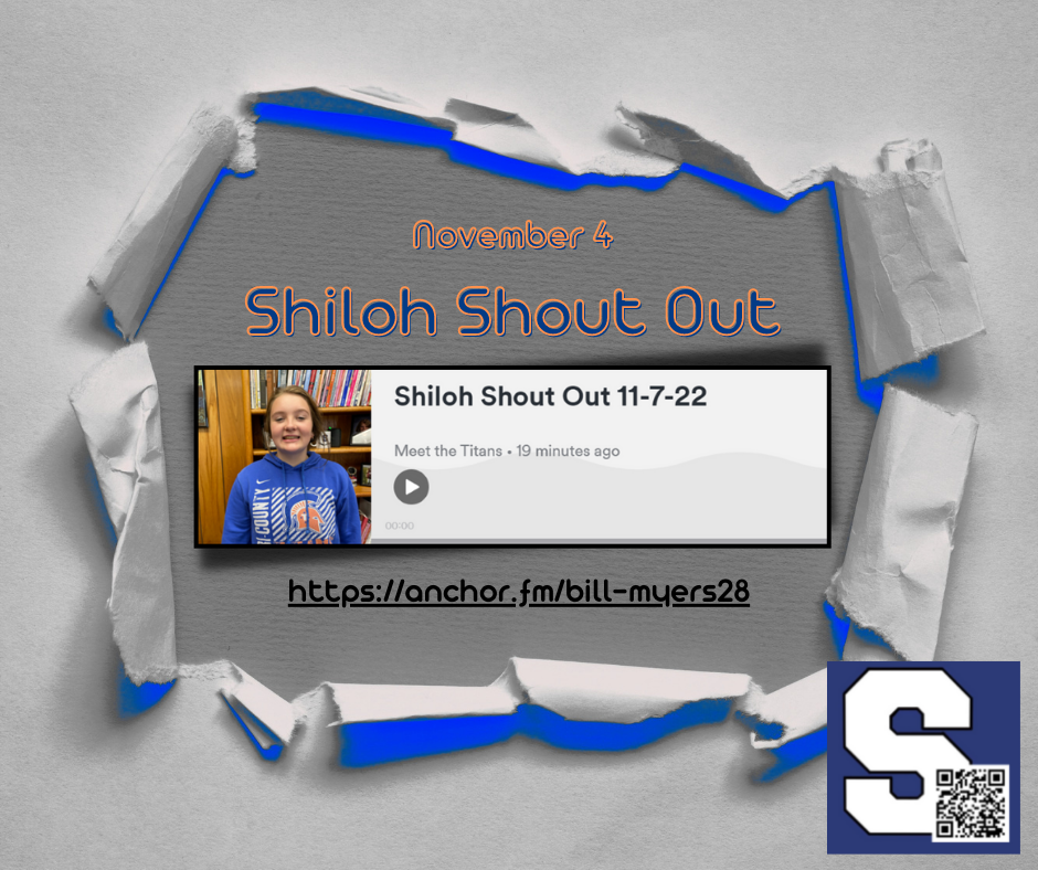 November 4 Shiloh Shout Out